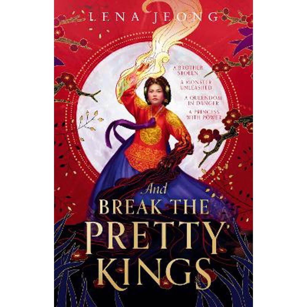 And Break the Pretty Kings (The Sacred Bone, Book 1) (Hardback) - Lena Jeong